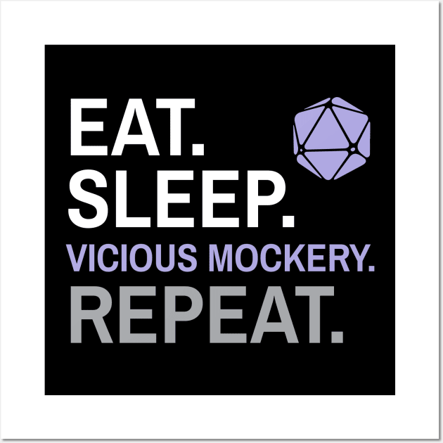 DnD Bard Eat Sleep Vicious Mockery Repeat Wall Art by Sunburst